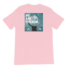 Load image into Gallery viewer, &quot;We Are Phenom&quot; Tee